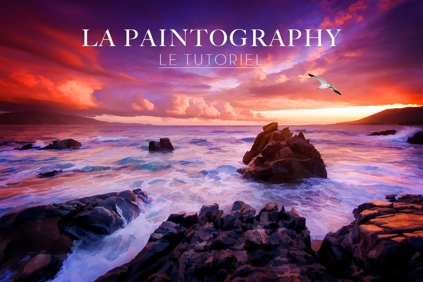 La paintography – le tutoriel La paintography - le tutoriel