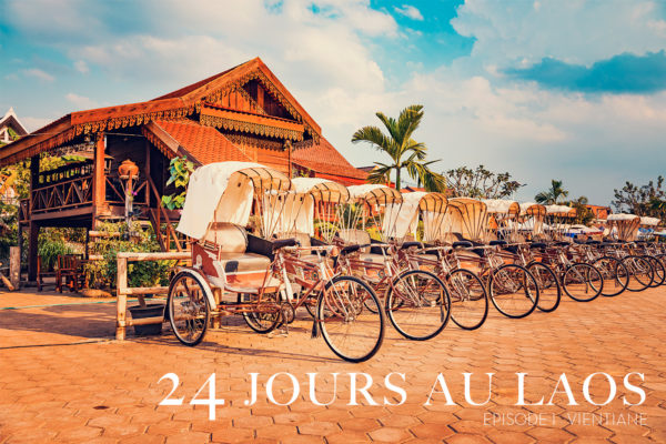 24 jours au Laos – Vientiane