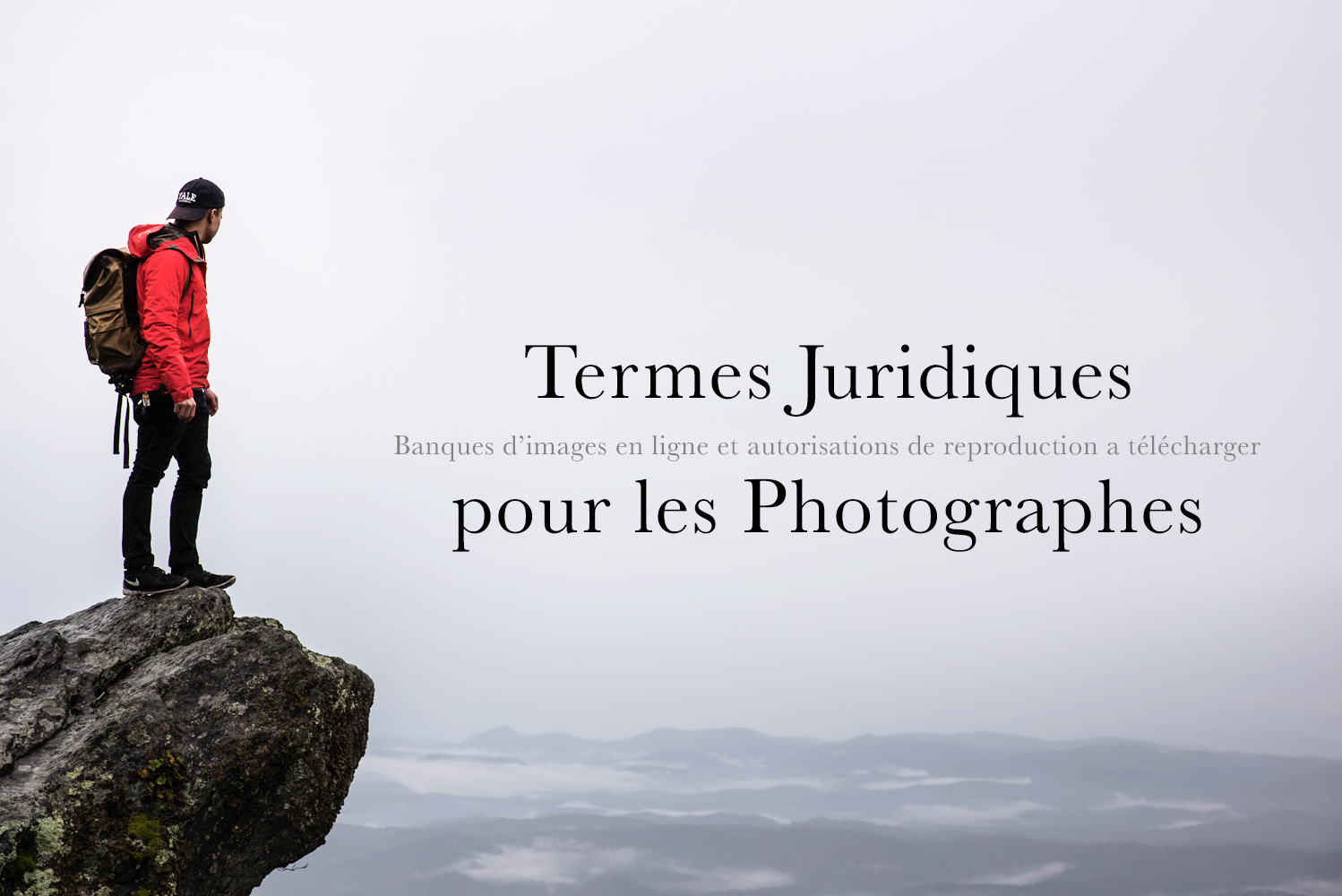 Termes juridiques pour les photographes