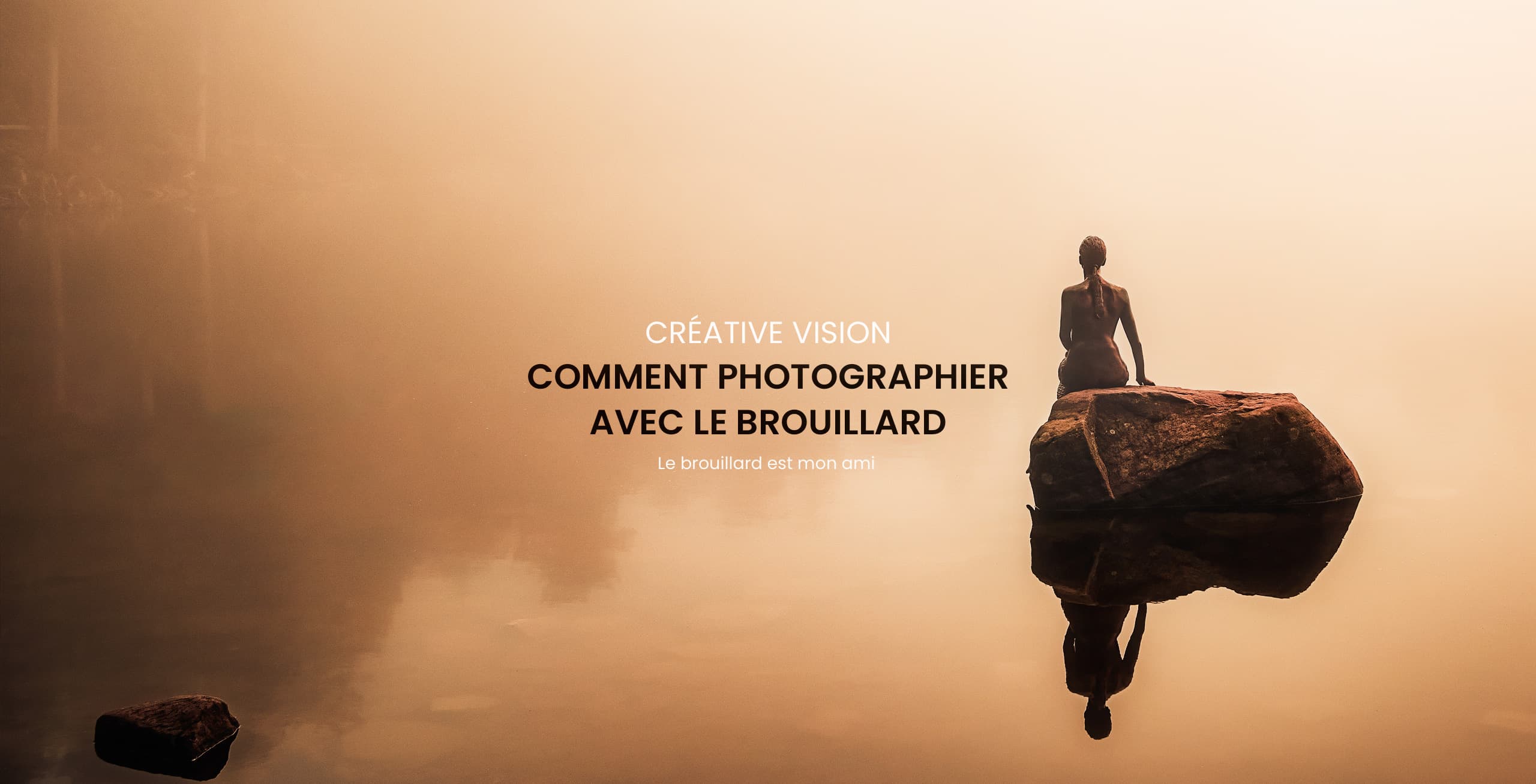 Le brouillard et la photographie