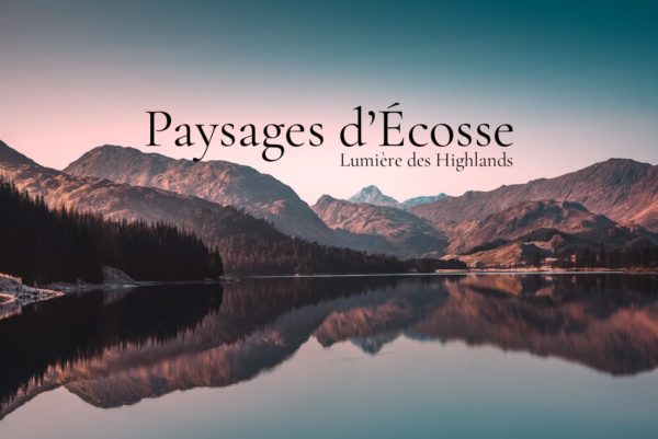 Paysage d'Écosse et des Highlands
