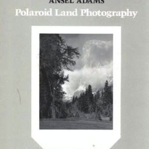 Polaroid Ansel Adams Polaroid Ansel Adams